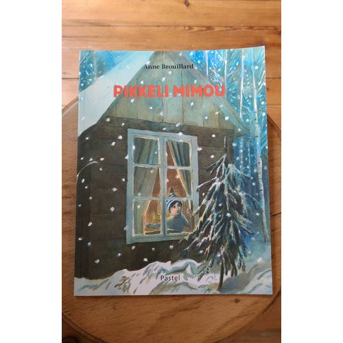 Pikkeli Mimou De Anne Brouillard