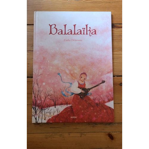 Balalaïka De Cathy Delanssay
