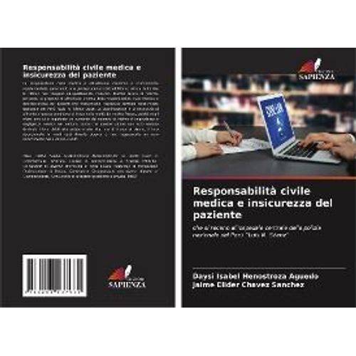 Responsabilità Civile Medica E Insicurezza Del Paziente
