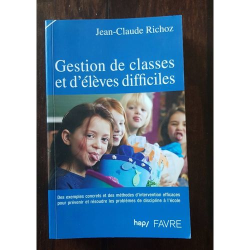 Gestion De Classes Et D'élèves Difficiles