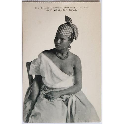 Carte Postale Ancienne, France, Martinique, Femme, Ti Fi, Ti Foula