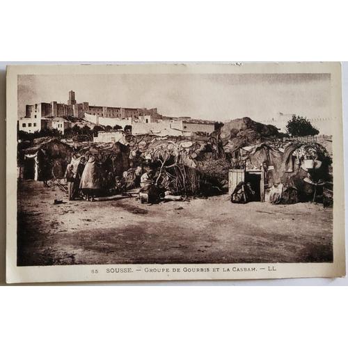 Carte Postale Ancienne, Tunisie, Sousse, Groupe De Gourbis Et La Casbah