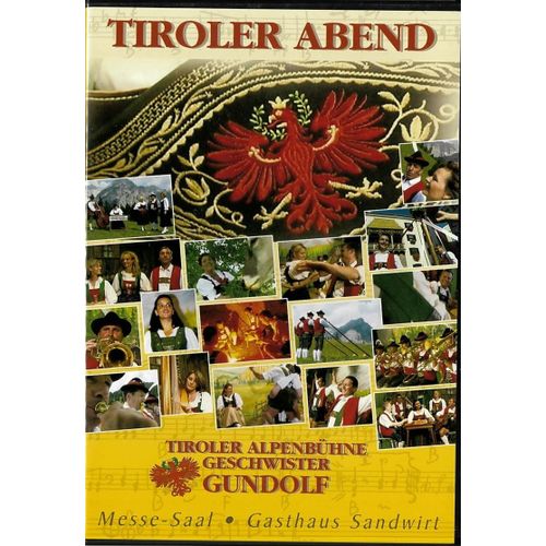 Tiroler Abend Geschwister Gundolf