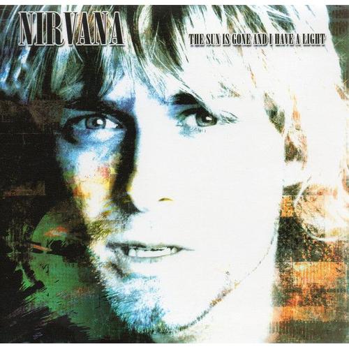 Cd Nirvana - The Sun Is Gone And I Have A Light