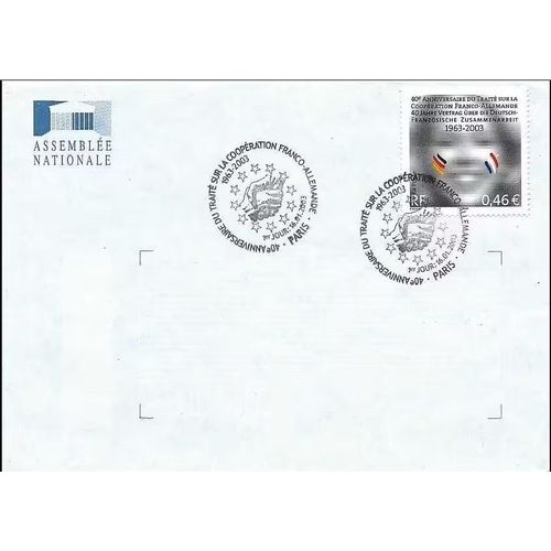 France 2003, Belle Enveloppe De L'assemblée Nationale Affranchie Timbre Yvert 3542 40ème Anniversaire Du Traité Sur La Coopération Franco-Allemande, Oblitérée Avec Cachet Spécial Du 16 Janvier 2003.