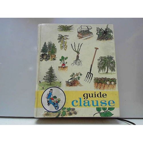 Guide Clause Traite Pratique Du Jardinage