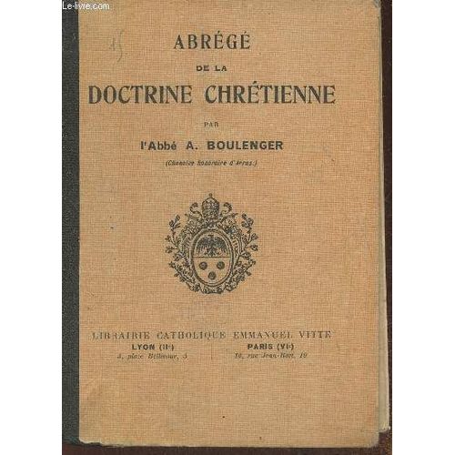 Abrégé De La Doctrine Chrétienne- Cours Moyen