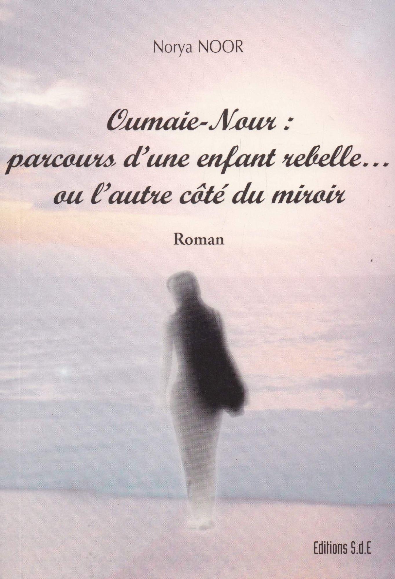 Oumaie-Nour - roman