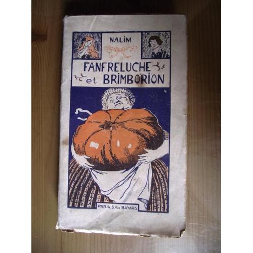 Fanfreluche Et Brimborion Nalim 231 Pages Année 1941