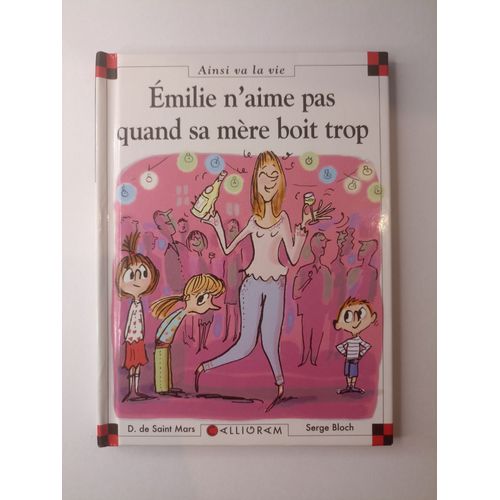 Max Et Lili (Émilie N'aime Pas Quand Sa Mère Boit Trop)