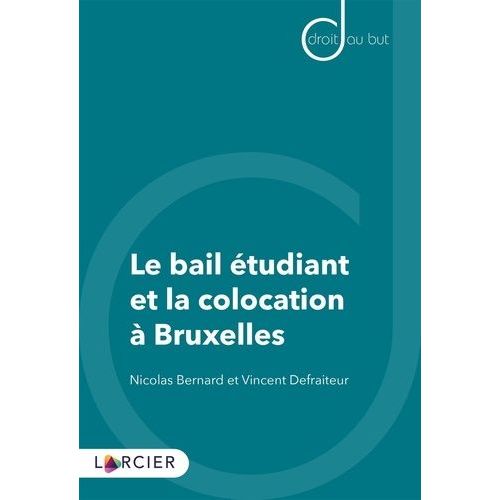 Le Bail Étudiant Et La Colocation À Bruxelles