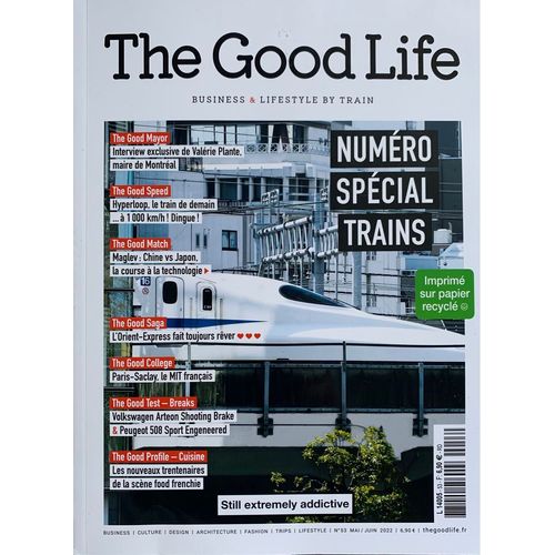 Magazine The Good Life 53 Spécial Trains