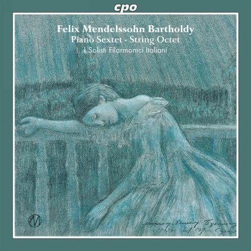 Octet For Strings 20 / Sextet For Piano By Felix Mendelssohn-Bartholdy (2011-01-25)