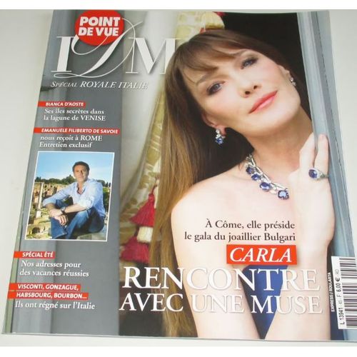 Point De Vue Images Du Monde N°45-Juil/Août 2014-Spécial Royale Italie-Bianca D'aoste-Emanuele Filiberto De Savoie Entretien Exclusif-Carla Rencontre Avec Une Muse-Visconti,Gonzague,Hasbourg,Bourbon