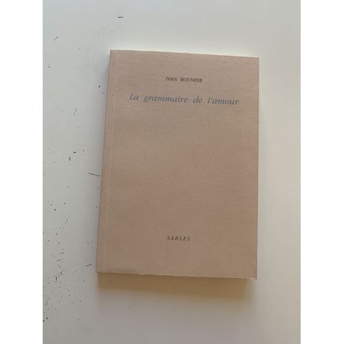 La Grammaire De L'amour