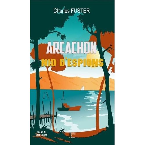 Arcachon Nid D?Espions