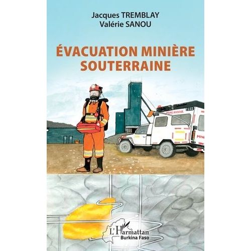 Evacuation Minière Souterraine