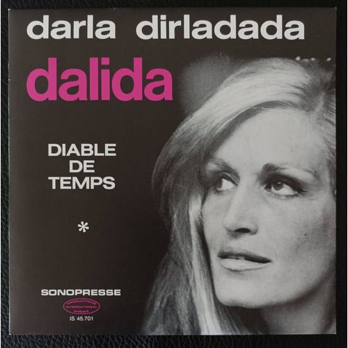 Dalida - Darla Dirladada + Diable De Temps - 45t Sp/45rpm/7" Sonopresse Is 45.701 Biem 1970 France - Boutique Axonalix