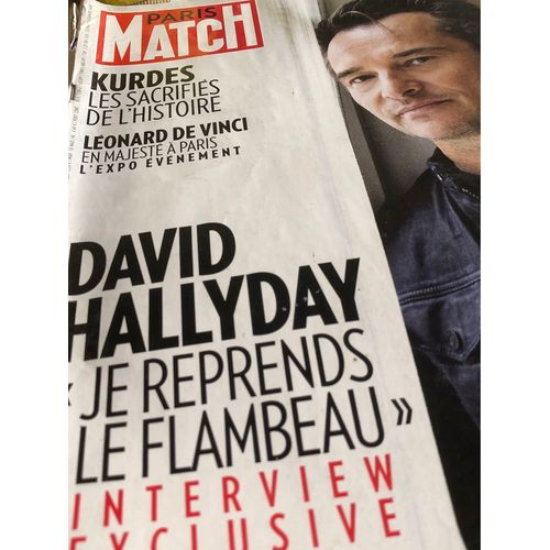 Paris Match David Hallyday Je Reprends Le Flambeau 