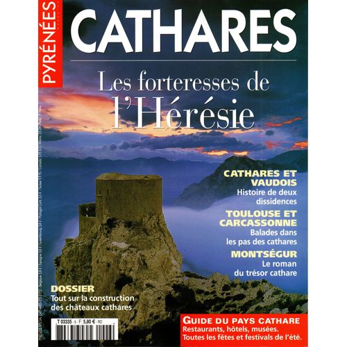 Pyrénées Magazine Spécial Cathares Été 2002
