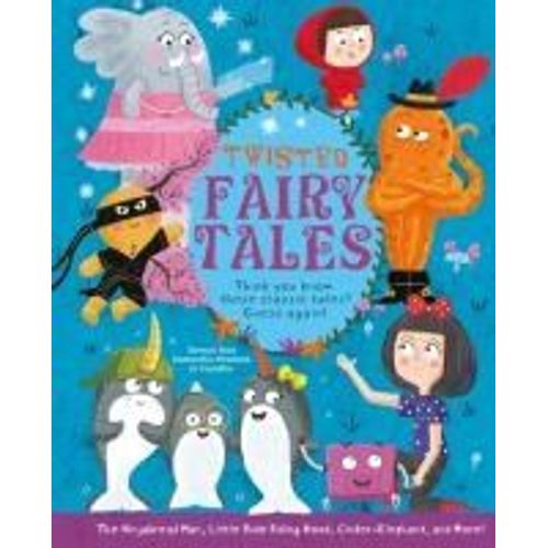 Twisted Fairy Tales