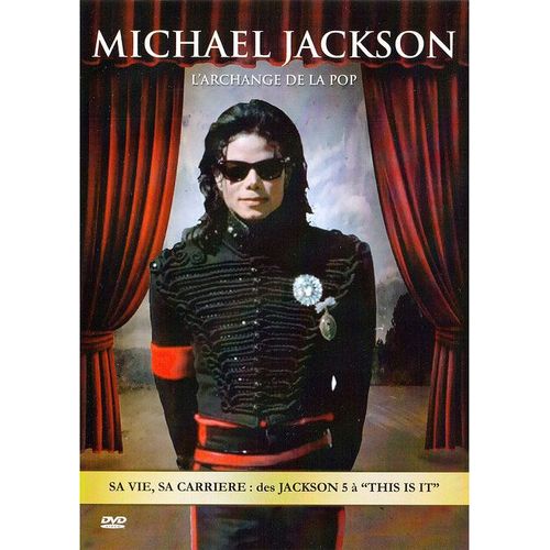 Michael Jackson : L'archange De La Pop
