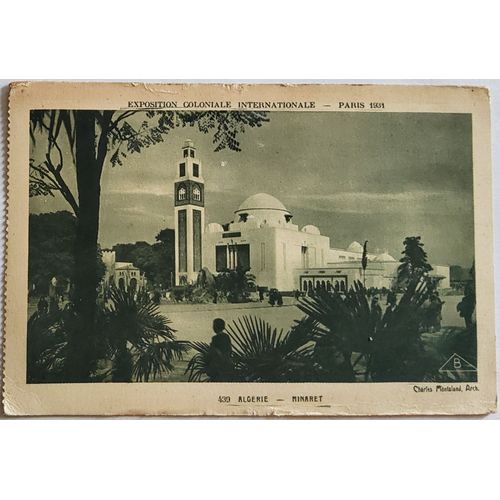 Carte Postale Ancienne, France, Paris, Exposition Coloniale Internationale, Algérie, Minaret