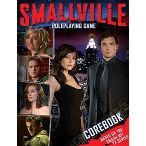 Smallville - Jeu De Rôle De Super Héros Dc Comics Vo - Margaret Weis