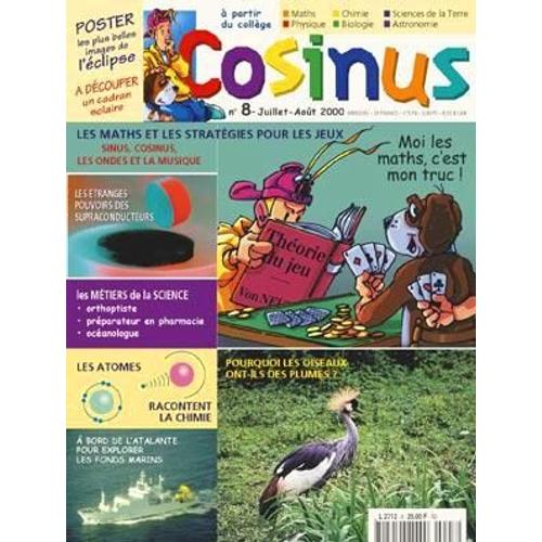 Cosinus N° N°8 : Les Maths Et Les Stratégies Pour Les Jeux, Sinus, Cosinus, Les Ondes Et La Musique