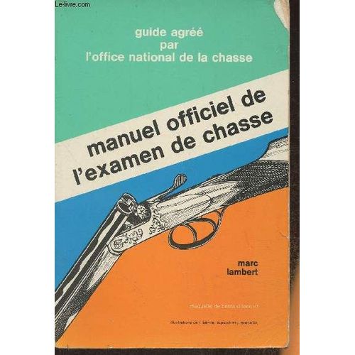 Manuel De L Examen De Chasse