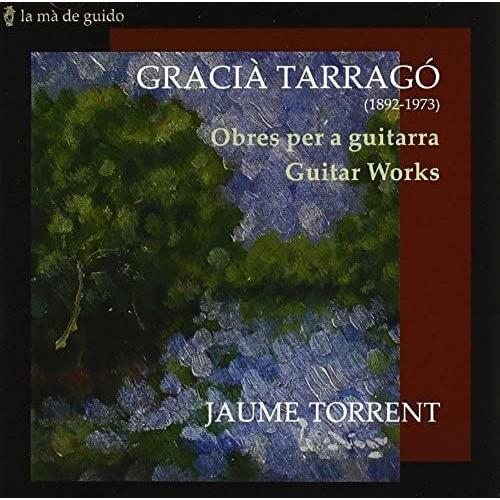 Tarrago: Guitar Works