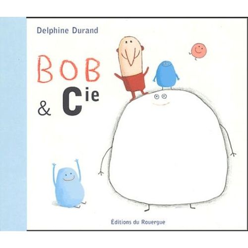 Bob & Cie