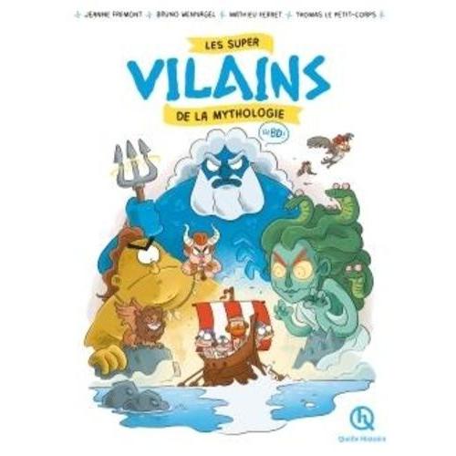 Les Super Vilains De La Mythologie En Bd