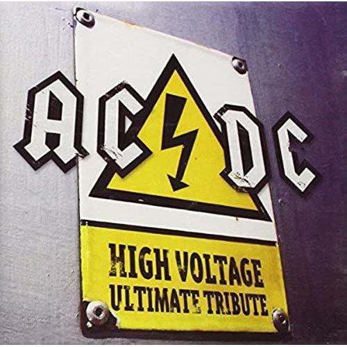 High Voltage-Ac/Dc Ultimate Tribute