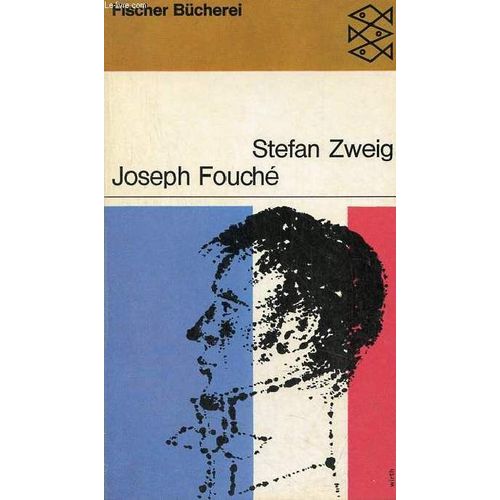 Joseph Fouché Bildnis Eines Politischen Menschen.