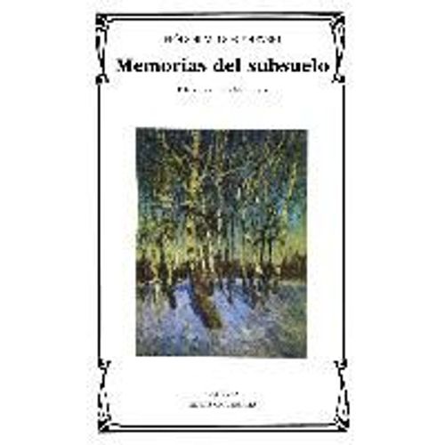 Memorias Del Subsuelo