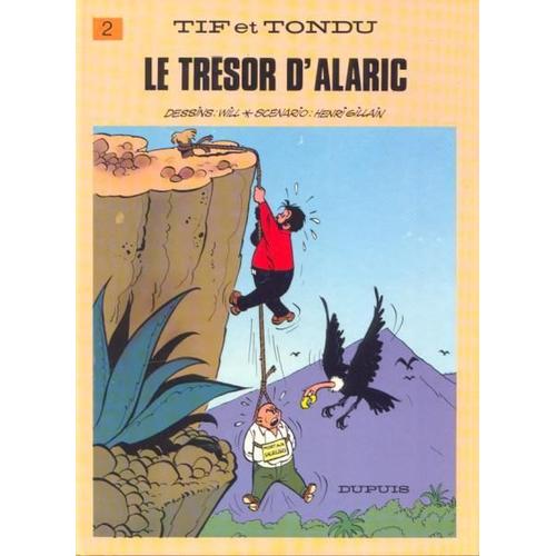 Tif Et Tondu Tome 2 - Le Trésor D'alaric