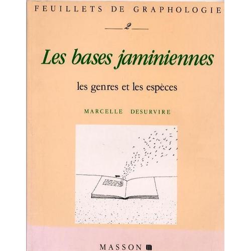 Les Bases Jaminiennes - Les Genres Et Les Espèces