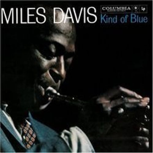 Kind Of Blue [Remastered]