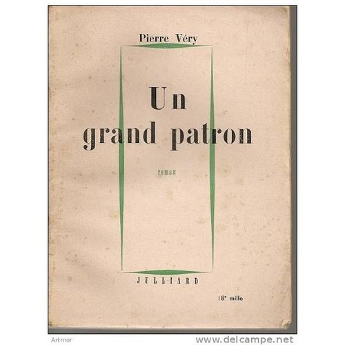 Pierre Very - Un Grand Patron