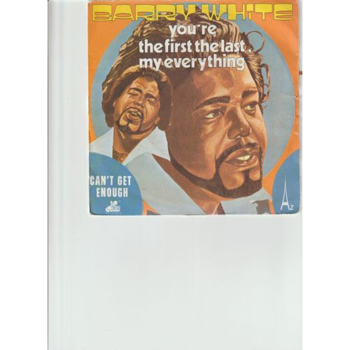 Barry White You Re The First The Last My Everything 45t