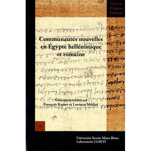 Communautés Nouvelles En Egypte Hellénistique Et Romaine