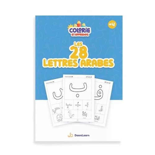Colorie Et Apprends Les 28 Lettres Arabes