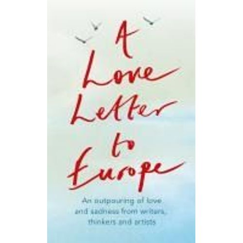 A Love Letter To Europe