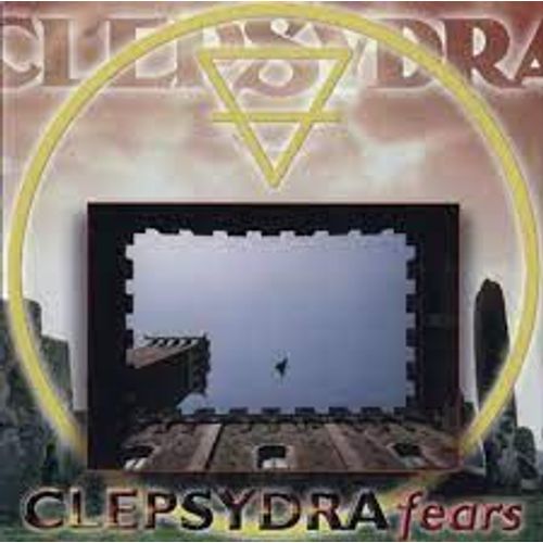 Clepsydra Fears