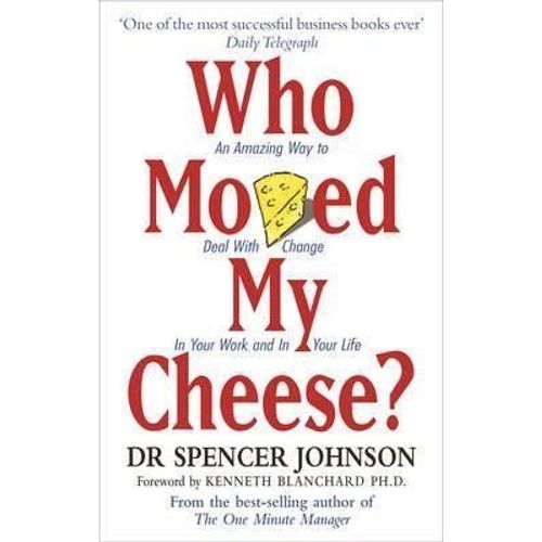 Who Moved My Cheese S.S. ?Spencer Johnson