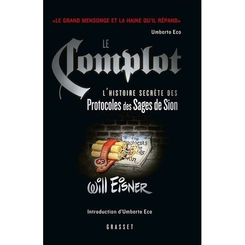 Le Complot - L'histoire Secrète Des Protocoles Des Sages De Sion