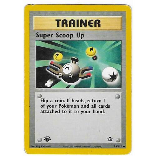 Super Scoop Up 98/111 - Edition 1 - Trainer - Wizards : Neo Genesis - English Pokemon Card