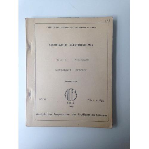 Certificat D'électrochimie - Cours De Mademoiselle Marguerite Quintin, Professeur - N° 703