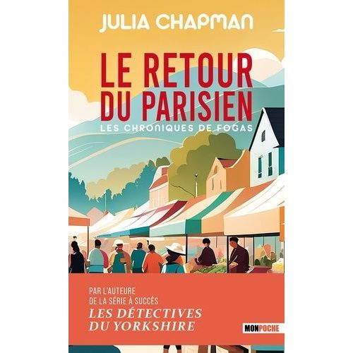 Les Chroniques De Fogas Tome 2 - Le Retour Du Parisien
